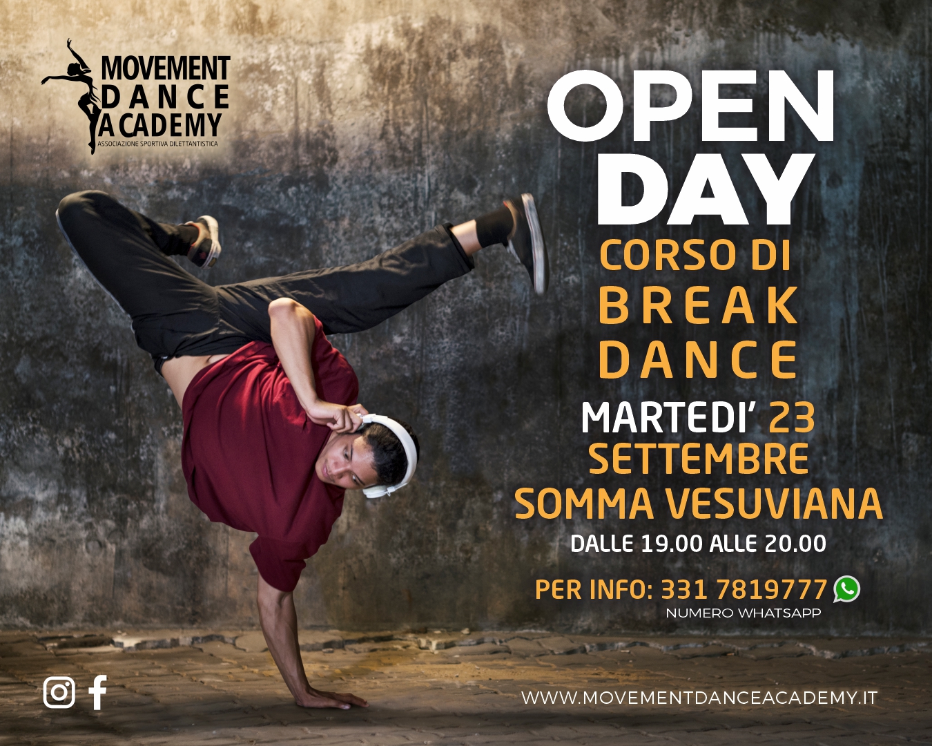 𝗦𝗔𝗩𝗘 𝗧𝗛𝗘 𝗗𝗔𝗧𝗘 - 𝗢𝗣𝗘𝗡 𝗗𝗔𝗬 𝗗𝗜 𝗕𝗥𝗘𝗔𝗞 𝗗𝗔𝗡𝗖𝗘
Martedì 23 settembre | ore 19.00 – 20.00

Vuoi scoprire l’energia pura della #Breakdance e vivere un’esperienza che ti farà vibrare?

L’Open Day con il maestro Mario 𝗥𝘂𝗯𝗯𝗲𝗿 è l’occasione giusta per entrare nel mondo del #Breaking, respirarne lo spirito e lasciarti trasportare dal ritmo.

👉 Cosa ti aspetta:

> Tecniche di base spiegate con passione e chiarezza.
> Movimenti spettacolari che ti faranno sentire subito parte della crew.
> La possibilità di conoscere uno dei maestri più apprezzati e lasciarti guidare dalla sua esperienza.

💥 Che tu sia curioso, principiante o già con un po’ di esperienza, questo Open Day è pensato per farti provare sulla tua pelle cosa significa ballare Breaking: libertà, potenza ed espressione personale.

🎶 Non guardare solo i video, vieni a viverlo dal vivo.
Il pavimento ti aspetta. Mario Rubber ti aspetta.
Tu ci sarai?

📍 Somma Vesuviana – Via Starza della Regina, 9
☎️ 081 18759831 – 331 7819777

Unisciti a noi: 👉 It's not just another school. It's a #MOVEMENT 👈

#movementdanceacademyit #breakdancekids #openday #sommavesuviana